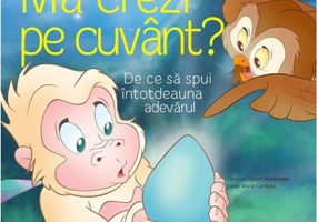 Ma crezi pe cuvant?. De ce sa spui intotdeauna adevarul - Cristina Falcon Maldonado