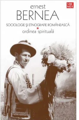 Sociologie si etnografie romaneasca. Ordinea spirituala