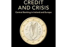 Currency, Credit and Crisis: Central Banking in Ireland and Europe - Patrick Honohan