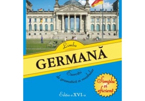Limba germana. Exercitii de gramatica si vocabular (editia a XVI-a)