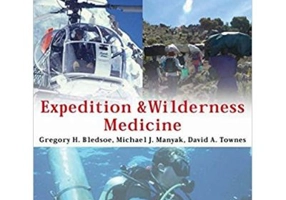 Expedition and Wilderness Medicine - Gregory H. Bledsoe, Michael J. Manyak, David A. Townes