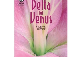 Delta lui Venus. Povestiri erotice - Anais Nin