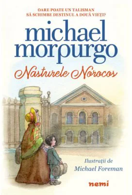 Nasturele norocos - Michael Morpurgo