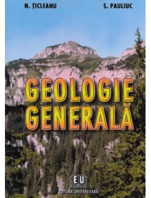 Geologie generala - Nicolae Ticlean
