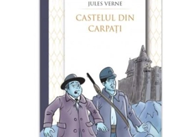 Castelul din Carpati - Jules Verne
