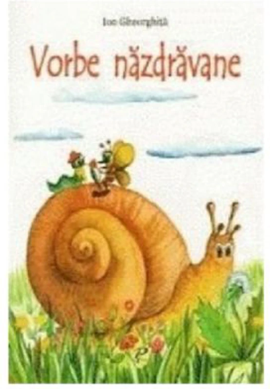 Vorbe nazdravane - Ion Gheorghita