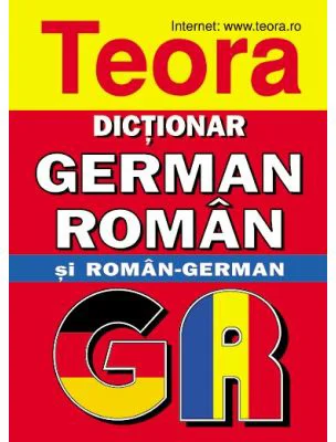 Dictionar German-Roman si Roman-German. Cartonat