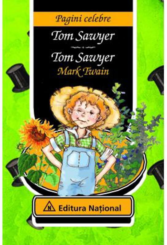 Tom Sawyer. Editie bilingva romana–engleza - Mark Twain