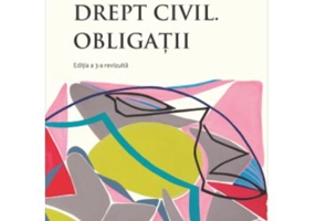 Drept civil. Obligatii. Editia a 3-a - Paul Vasilescu