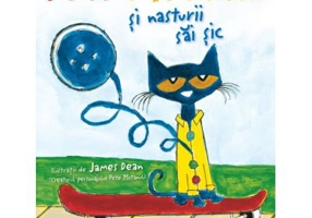 Pete Motanul si nasturii sai sic (hardcover)