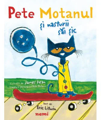 Pete Motanul si nasturii sai sic (hardcover)
