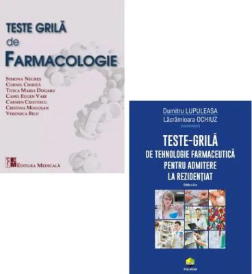 Pachet Teste grila pentru admitere la rezidentiat: Farmacologie si tehnologie farmaceutica - Dumitru Lupuleasa, Simona Negres