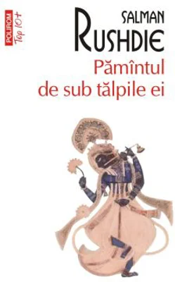 Pamantul de sub talpile ei (editie de buzunar) - Salman Rushdie