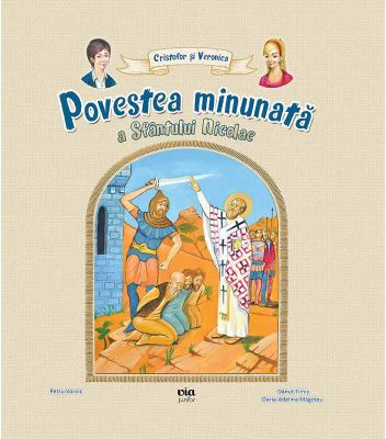 Povestea minunata a Sfantului Nicolae - Petru Vornic