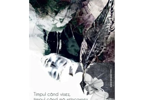 Timpul cand visez, timpul cand ma reincarnez - Marius Zubac