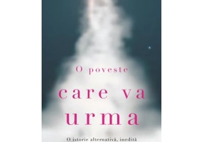 O poveste care va urma. Volumul 1 din Trilogia Catre stele - Sylvain Neuvel