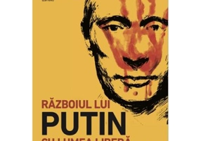 Razboiul lui Putin cu lumea libera - Marian Voicu