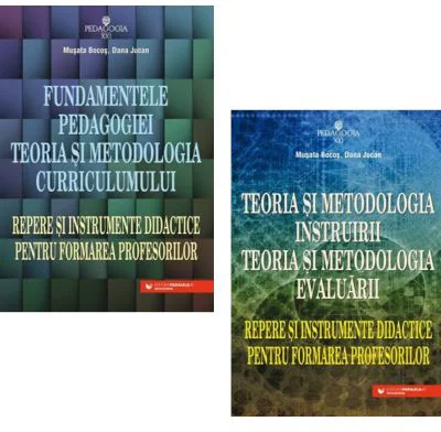 Pachet Fundamentele pedagogiei. Teoria si metodologia: instruirii, evaluarii si curriculumului in formarea profesorilor