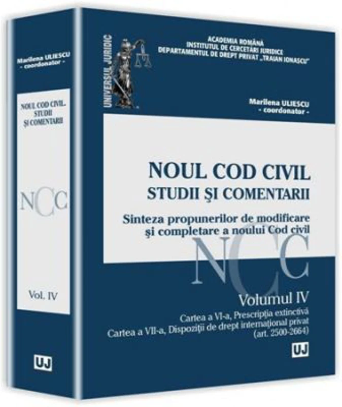 Noul Cod civil. Studii si comentarii. Volumul 4 - Marilena Uliescu