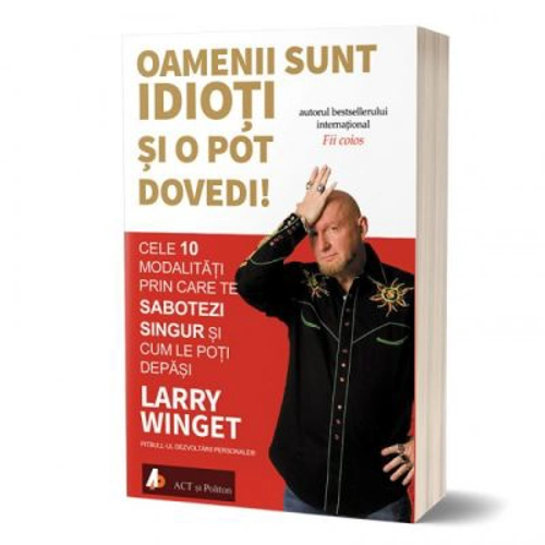 Oamenii sunt … si o pot dovedi! Cele 10 modalitati prin care te sabotezi singur si cum le poti depasi