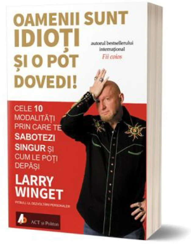Oamenii sunt … si o pot dovedi! Cele 10 modalitati prin care te sabotezi singur si cum le poti depasi