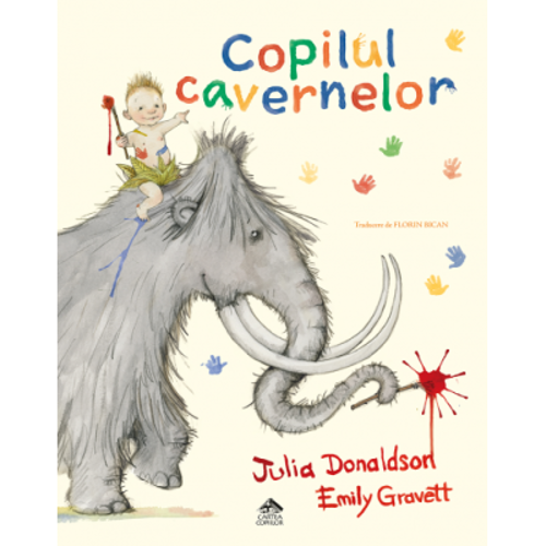 Copilul cavernelor - Julia Donaldson