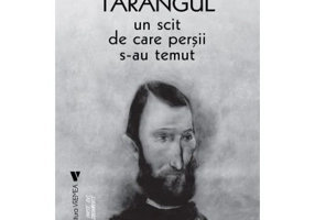 Un scit de care persii s-au temut - Marin Tarangul