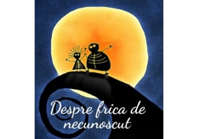 Despre frica de necunoscut - Speranta Farca