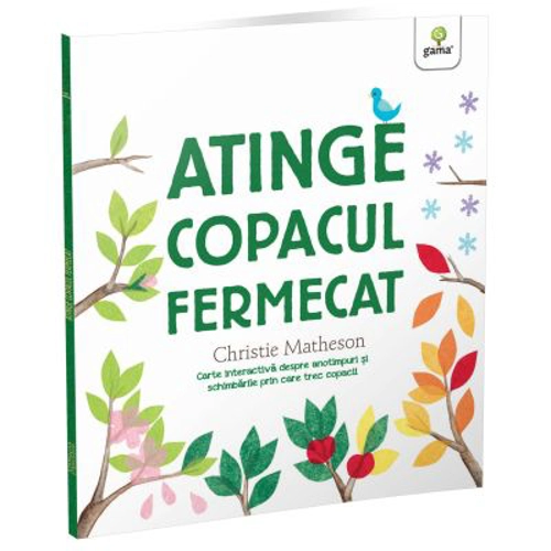 Atinge copacul fermecat - Christie Matheson