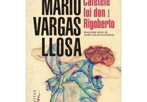 Caietele lui don Rigoberto - Mario Vargas Llosa