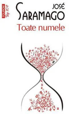 Toate numele - Jose Saramago