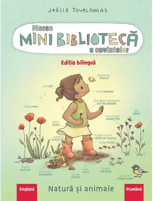 Marea minibiblioteca a cuvintelor (engleza-romana). Natura si animalele