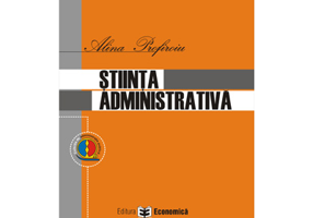 Stiinta administrativa - Alina Profiroiu