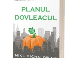 Planul dovleacul - Mike Michalowicz