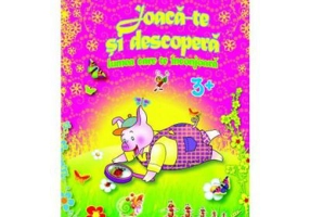 Joaca-te si descopera lumea care te inconjoara 3 ani+ - Petru Jelescu, Raisa Jelescu