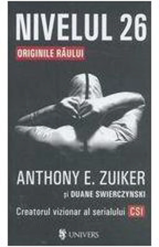 Nivelul 26 - Anthony Zuiker, Duane Zwierczynski