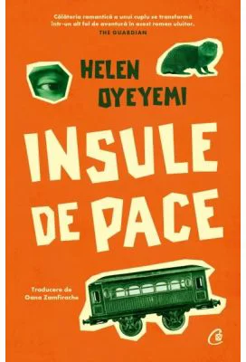 Insule de pace - Helen Oyeyemi