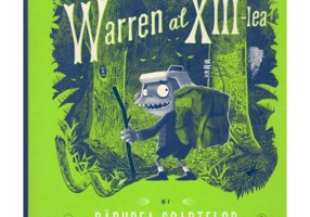 Warren al XIII-lea si Padurea Soaptelor. Volumul 2 - Tania del Rio