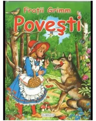 Povesti - Fratii Grimm