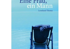 Eine Frau, ein Mann Buch mit Audio-CD - Leonhard Thoma