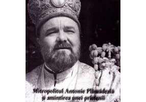 Mitropolitul Antonie Plamadeala si amintirea unei prietenii. Scrieri inedite Vol. 1 - Timotei Aioanei