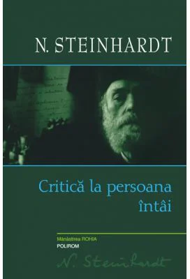 Critica la persoana intii - Nicolae Steinhardt