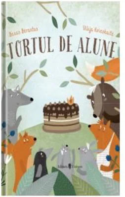 Tortul de alune - Benas Berantas, Vilija Kvieskaite