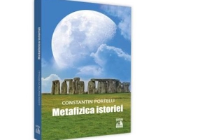 Metafizica istoriei - Constantin Portelli