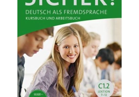 Sicher! C1. 2 Kurs- und Arbeitsbuch mit CD-ROM zum Arbeitsbuch, Lektion 7-12 - Michaela Perlmann-Balme
