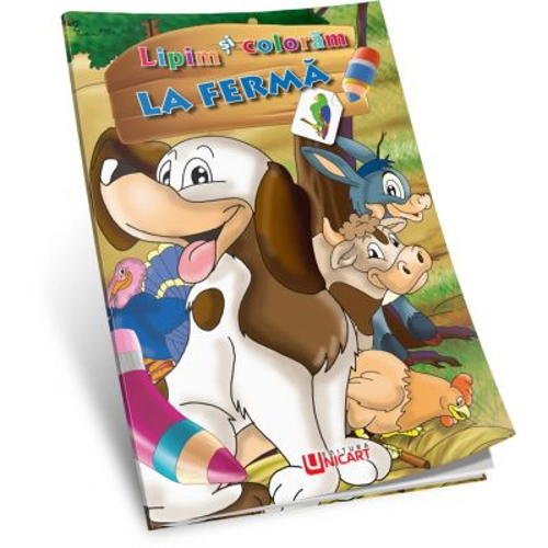La ferma. Lipim si coloram