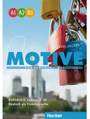Motive A1–B1 Kursbuch, Lektion 1–30 Kompaktkurs DaF