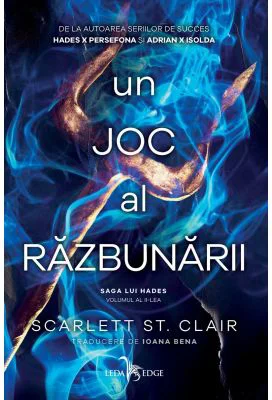 Un joc al razbunarii (vol. 2 din seria Saga lui Hades) - Scarlett St. Clair