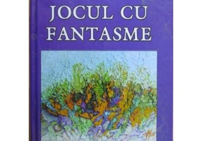Jocul cu fantasme