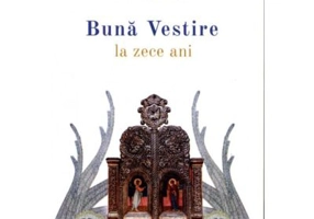 Buna Vestire la zece ani - Mitrop. Andrei Andreicut